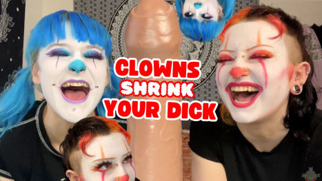 Bratty Clowns Shrink Your Big Dick with Magic