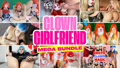 Clown Girlfriend Experience: 1 Hour GFE Compilation