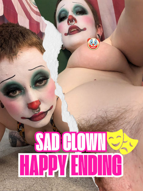 Sad Clown, Happy Ending