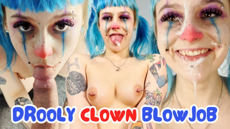Drooly Clown POV Blowjob