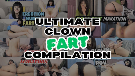 Ultimate Clown Fart Compilation: 1 Hour 10 Mins of Pure Fart Fetish
