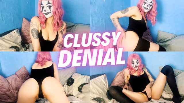Clussy Denial JOI