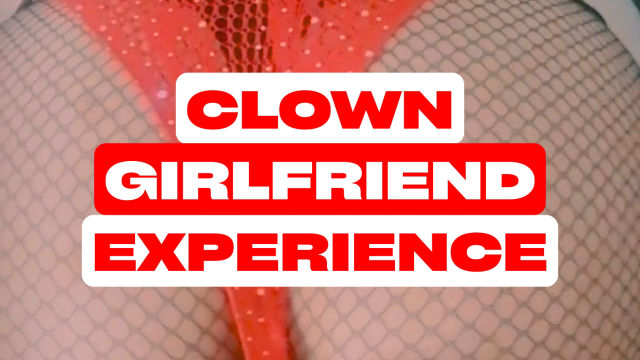 Clown Girlfriend Experience - POV Doggystyle Riding